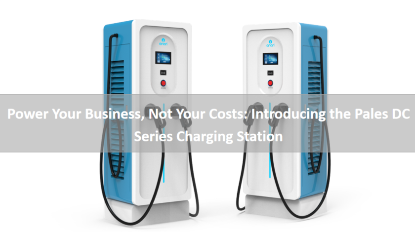Power Your Business, Not Your Costs: Introducing the Pales DC Series Charging Station